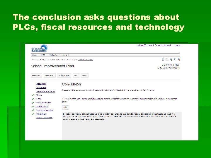 The conclusion asks questions about PLCs, fiscal resources and technology 