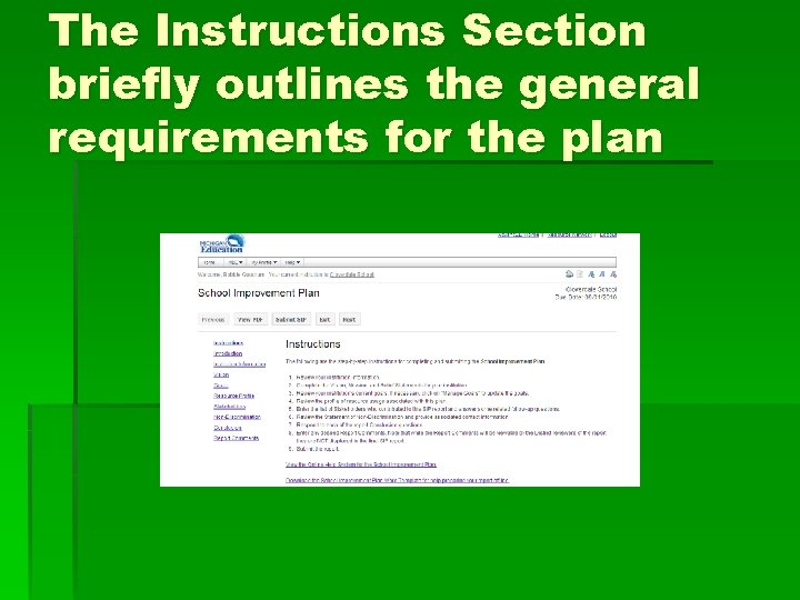 The Instructions Section briefly outlines the general requirements for the plan 