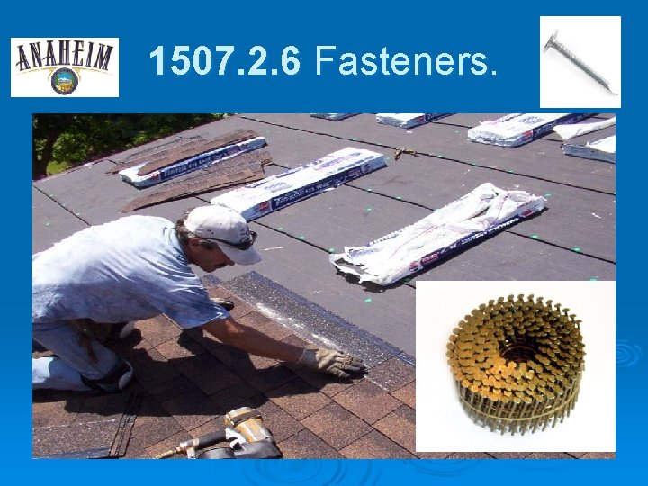 1507. 2. 6 Fasteners. 