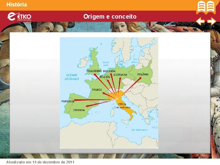 História Origem e conceito Atualizado em 14 de dezembro de 2011 