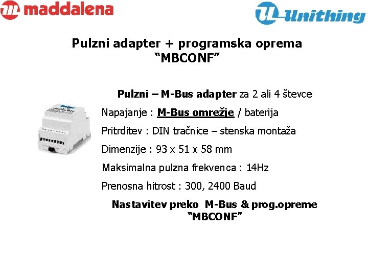 Pulzni adapter + programska oprema “MBCONF” Pulzni – M-Bus adapter za 2 ali 4