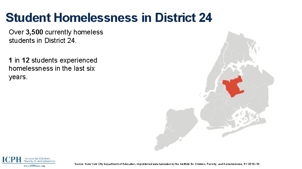 Student Homelessness in District 24 Over 3, 500 currently homeless students in District 24.