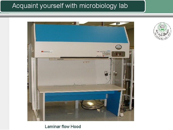 Acquaint yourself with microbiology lab Laminar flow Hood 