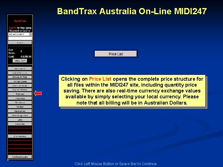 Band. Trax Australia On-Line MIDI 247 Clicking on Price List opens the complete price