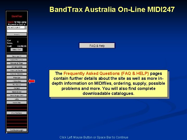 Band. Trax Australia On-Line MIDI 247 The Frequently Asked Questions (FAQ & HELP) pages