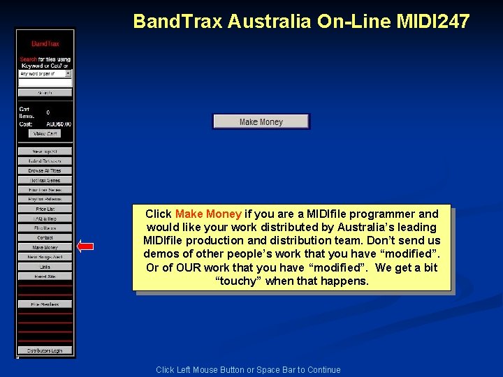 Band. Trax Australia On-Line MIDI 247 Click Make Money if you are a MIDIfile