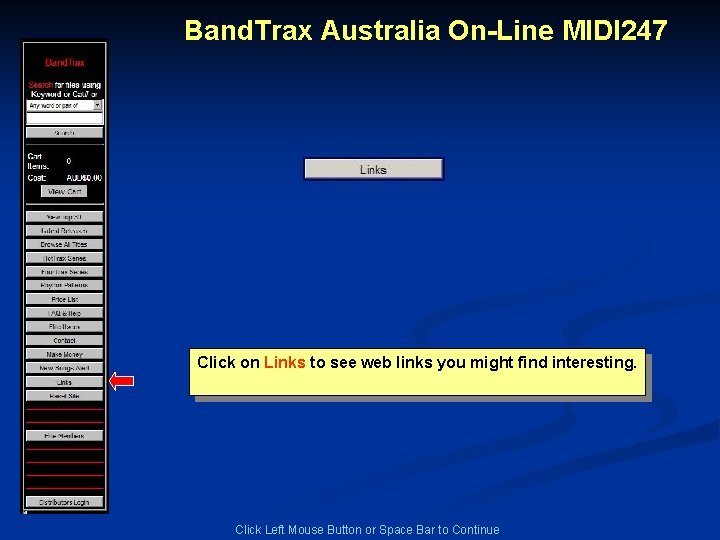 Band. Trax Australia On-Line MIDI 247 Click on Links to see web links you