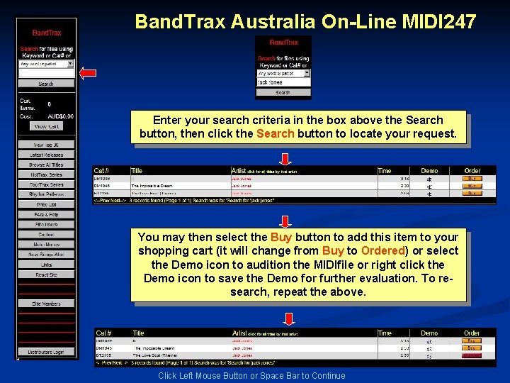 Band. Trax Australia On-Line MIDI 247 Enter your search criteria in the box above