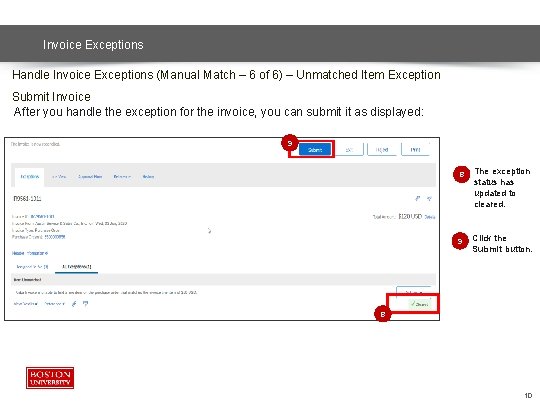 Invoice Exceptions Handle Invoice Exceptions (Manual Match – 6 of 6) – Unmatched Item