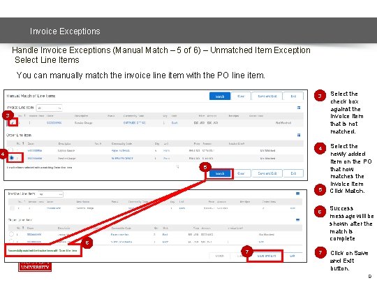 Invoice Exceptions Handle Invoice Exceptions (Manual Match – 5 of 6) – Unmatched Item