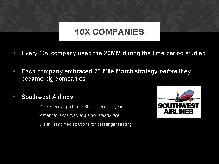 10 X COMPANIES • Every 10 x company used the 20 MM during the