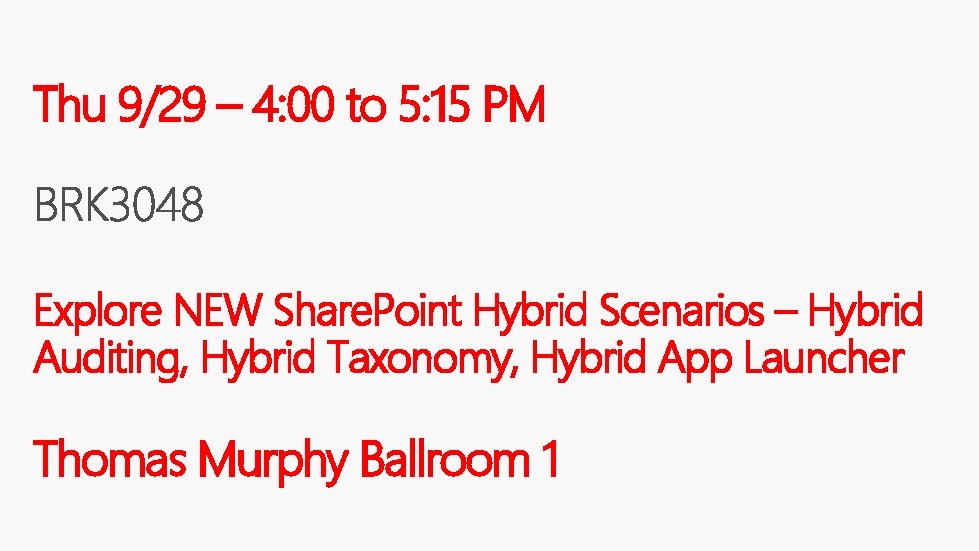 Thu 9/29 – 4: 00 to 5: 15 PM Explore NEW Share. Point Hybrid