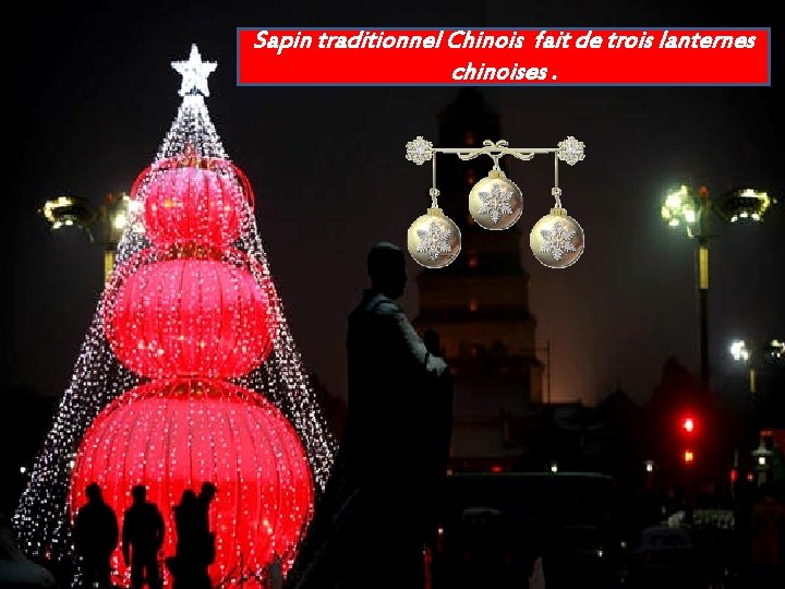 Sapin traditionnel Chinois fait de trois lanternes chinoises. 