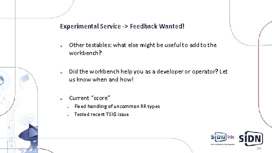 Experimental Service -> Feedback Wanted! Other testables: what else might be useful to add