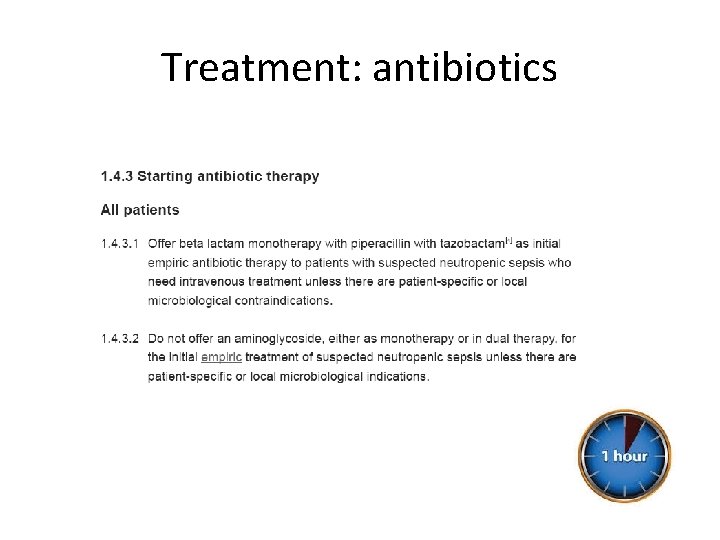 Treatment: antibiotics 