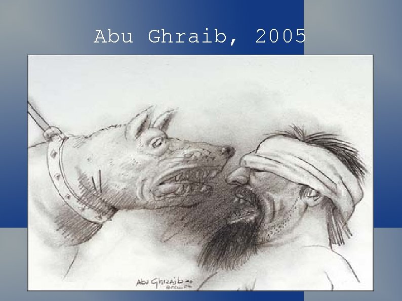 Abu Ghraib, 2005 