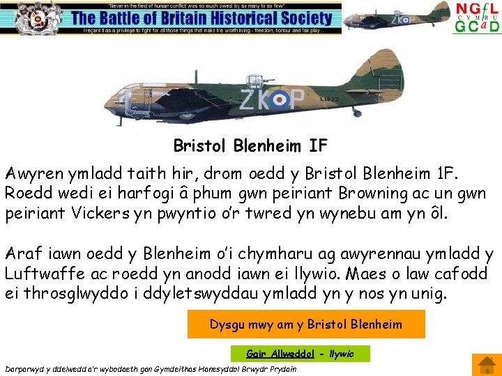 Bristol Blenheim IF Awyren ymladd taith hir, drom oedd y Bristol Blenheim 1 F.