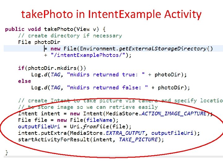 take. Photo in Intent. Example Activity 