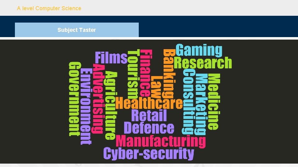 A level Computer Science Subject Taster 