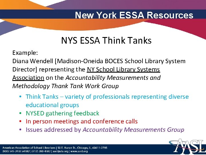 New York ESSA Resources NYS ESSA Think Tanks Example: Diana Wendell [Madison-Oneida BOCES School