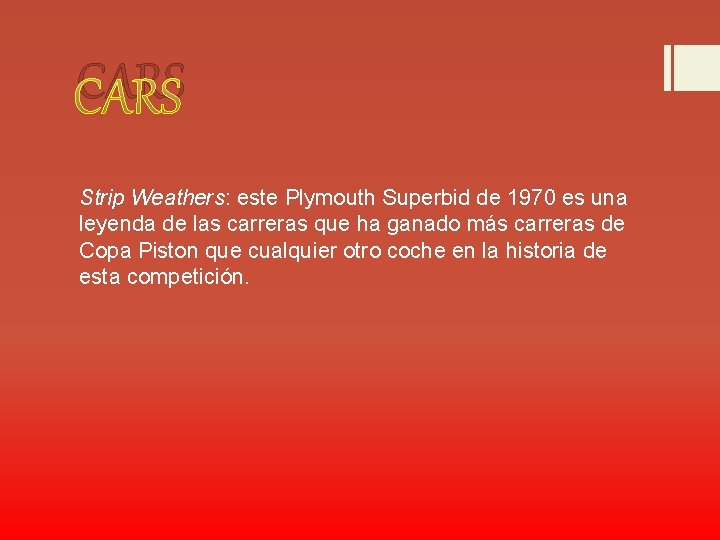 CARS Strip Weathers: este Plymouth Superbid de 1970 es una leyenda de las carreras