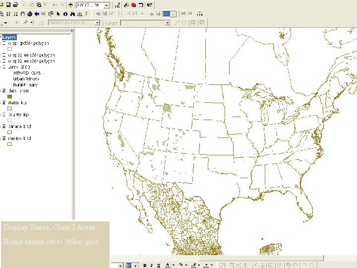 Display States, Class I Areas Home extent set to 36 km grid 