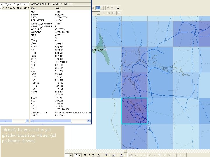 Identify by grid cell to get gridded emissions values (all pollutants shown) 