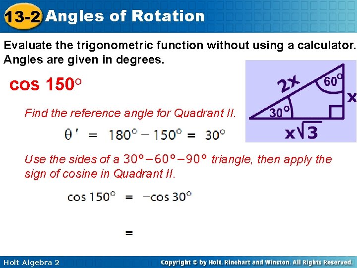 13 -2 Angles of Rotation Evaluate the trigonometric function without using a calculator. Angles
