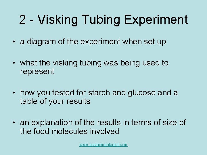 2 - Visking Tubing Experiment • a diagram of the experiment when set up