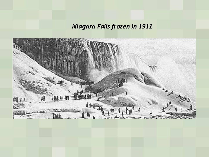 Niagara Falls frozen in 1911 