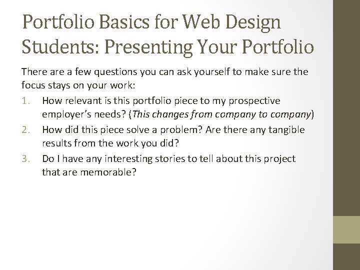 What Makes a portfolio Work WEB 420 By