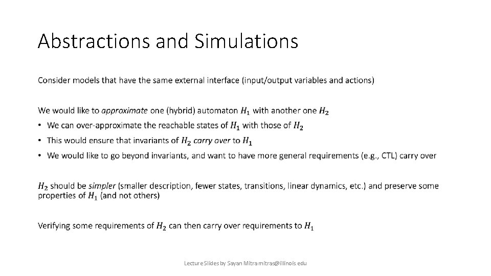 Abstractions Sayan Mitra Verifying cyberphysical systems mitrasillinois edu