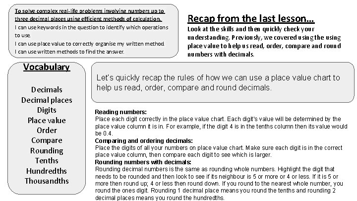 To solve complex real-life problems involving numbers up to three decimal places using efficient