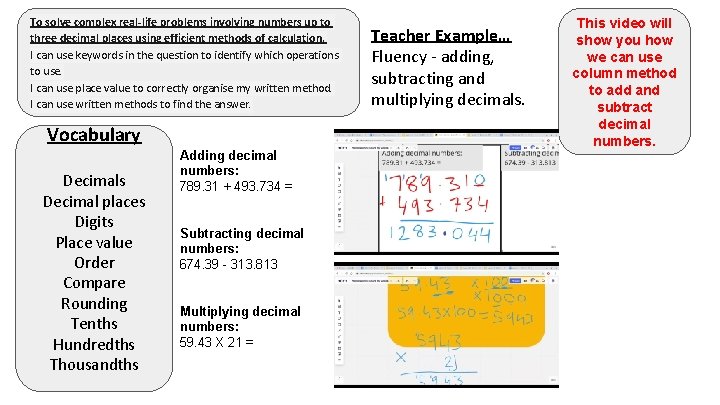 To solve complex real-life problems involving numbers up to three decimal places using efficient