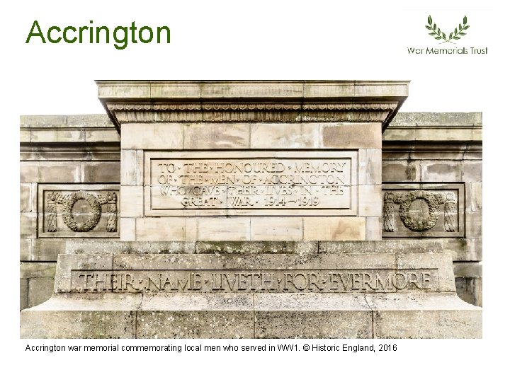 Accrington war memorial commemorating local men who served in WW 1. © Historic England,