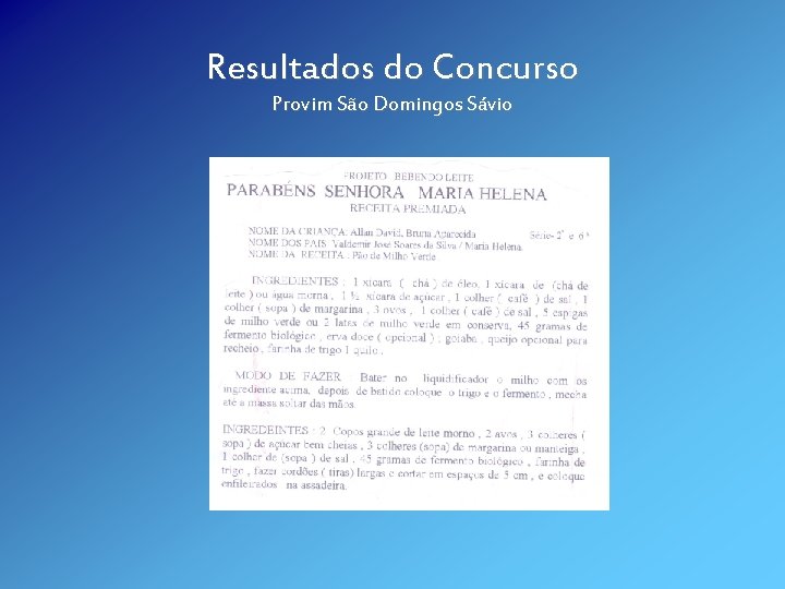 Resultados do Concurso Provim São Domingos Sávio 