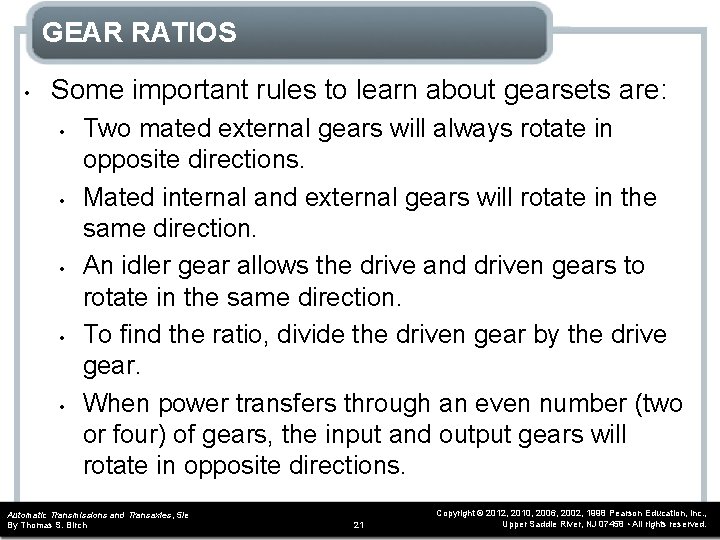 GEAR RATIOS • Some important rules to learn about gearsets are: • • •