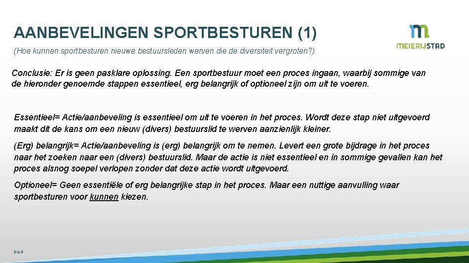 AANBEVELINGEN SPORTBESTUREN (1) (Hoe kunnen sportbesturen nieuwe bestuursleden werven die de diversiteit vergroten? )