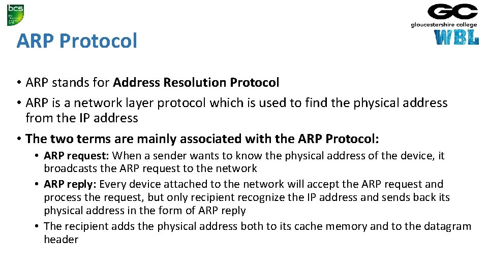 ARP Protocol • ARP stands for Address Resolution Protocol • ARP is a network