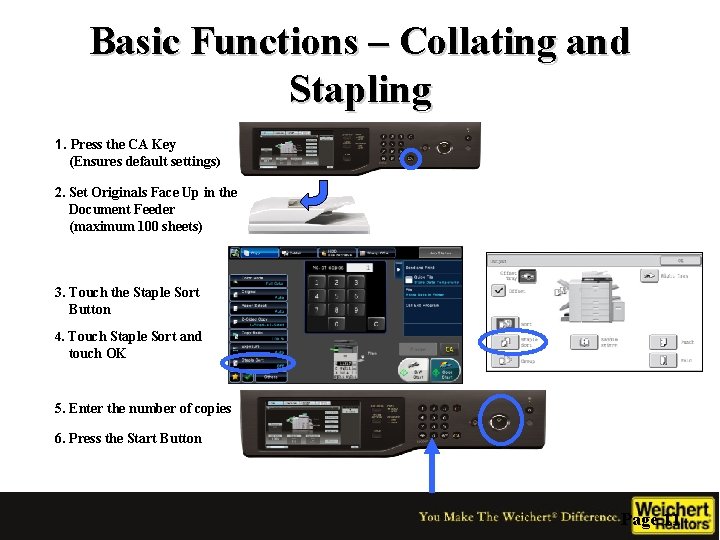 Basic Functions – Collating and Stapling 1. Press the CA Key (Ensures default settings)