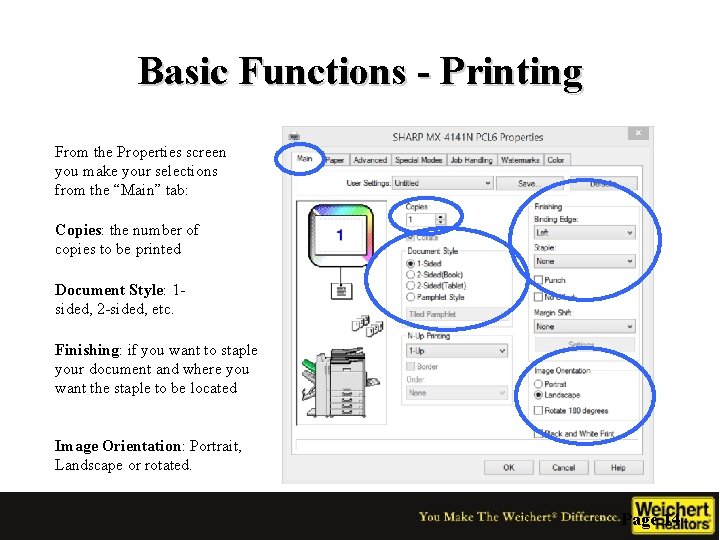 Basic Functions - Printing From the Properties screen you make your selections from the