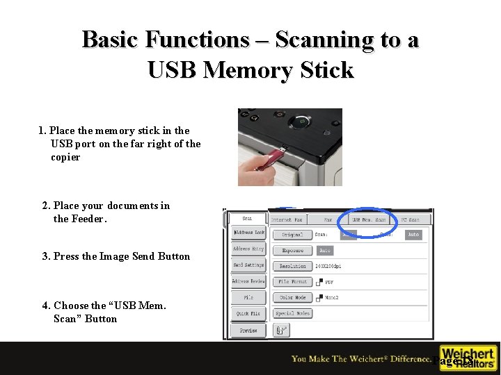 Basic Functions – Scanning to a USB Memory Stick 1. Place the memory stick