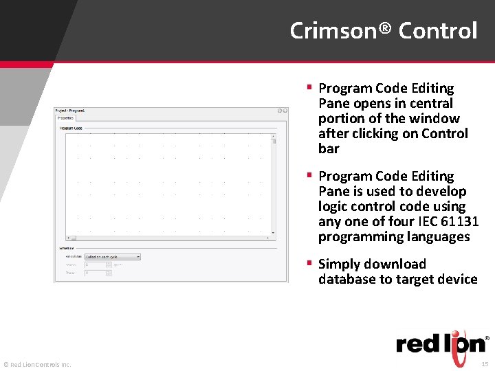 Crimson® Control § Program Code Editing Pane opens in central portion of the window