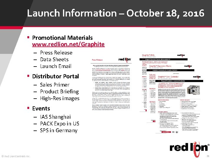 Launch Information – October 18, 2016 § Promotional Materials www. redlion. net/Graphite – Press Launch Information – October 18, 2016 § Promotional Materials www. redlion. net/Graphite – Press