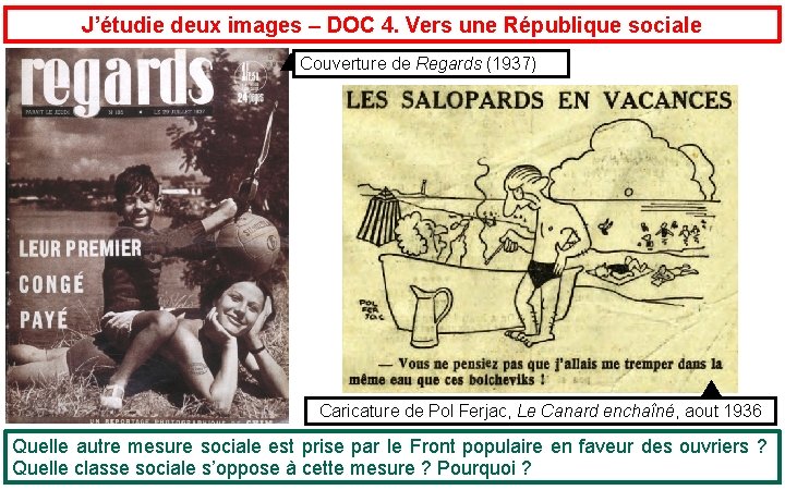 J’étudie deux images – DOC 4. Vers une République sociale Couverture de Regards (1937) J’étudie deux images – DOC 4. Vers une République sociale Couverture de Regards (1937)