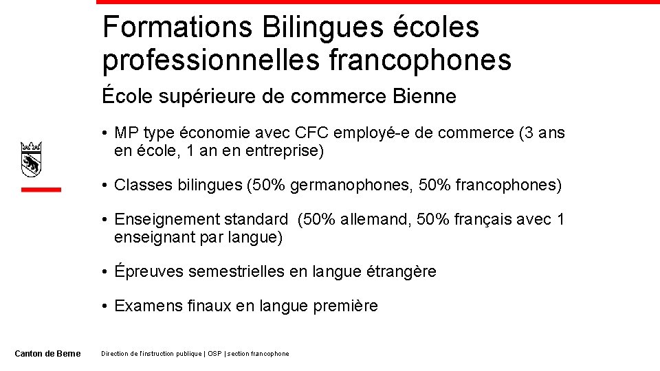 Formations Bilingues écoles professionnelles francophones École supérieure de commerce Bienne • MP type économie