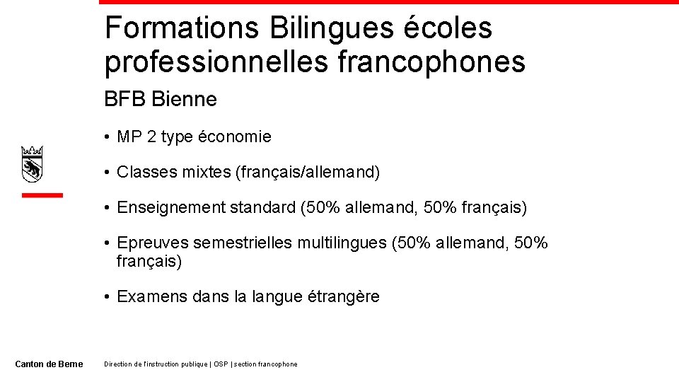 Formations Bilingues écoles professionnelles francophones BFB Bienne • MP 2 type économie • Classes