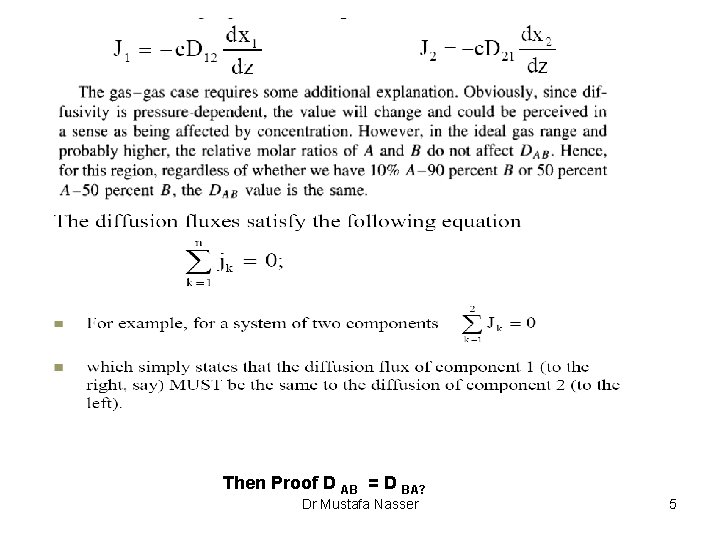 Then Proof D AB = D BA? Dr Mustafa Nasser 5 