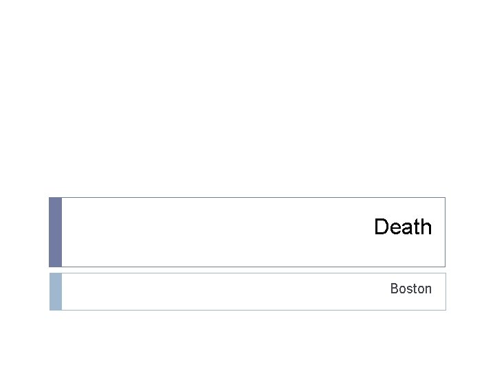 Death Boston 