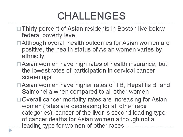 CHALLENGES � Thirty percent of Asian residents in Boston live below federal poverty level